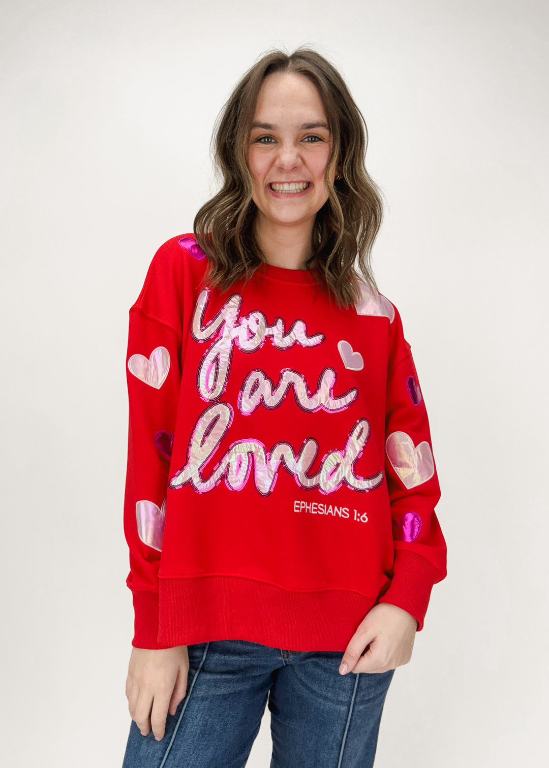 You Are Loved Sweatshirt